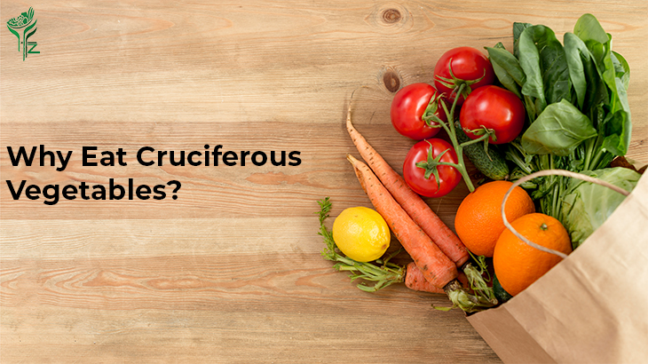 Why Eat Cruciferous Vegetables?